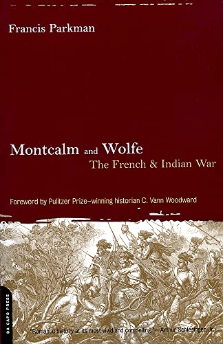 Montcalm and Wolfe: The French And Indian War von Da Capo Press